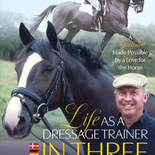 Life As a Dressage Trainer in Three Countries