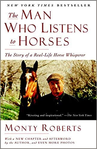 Monty Roberts - The Man Who Listens to Horses