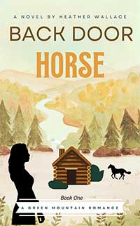 Back Door Horse by Heather Wallace