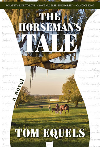 The Horseman’s Tale by Tom Equels